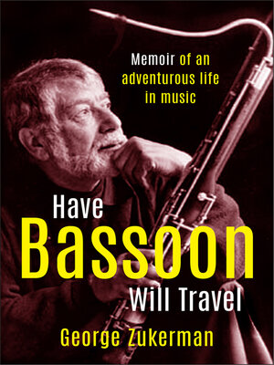 cover image of Have Bassoon, Will Travel